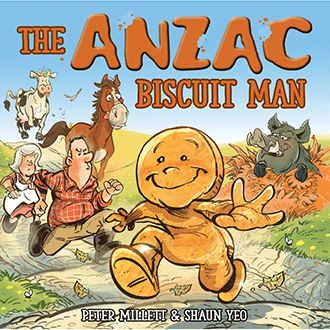 The ANZAC Biscuit Man - Peter Millett & Shaun Yeo